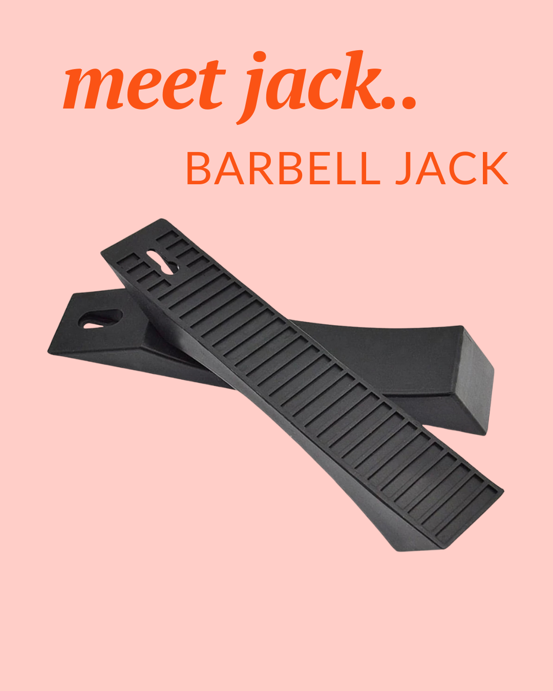 Meet Jack - The Ultimate Barbell Jack